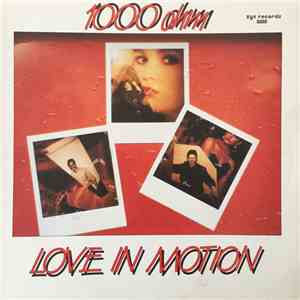 1000 Ohm - Love In Motion download mp3 flac