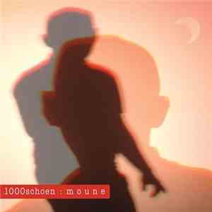 1000schoen - Moune download mp3 flac