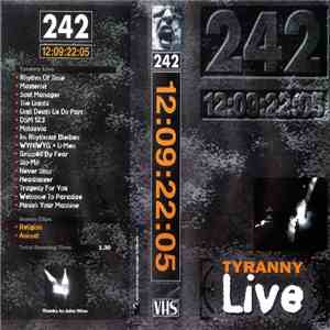 242 - 12:09:22:05 Tyranny Live download free 242 - 12:09:22:05 Tyranny Live download mp3 flac
