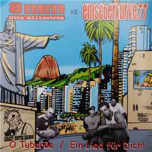 8mm Vs Emscherkurve 77 - O Tubarão / Ein Lied Für Dich! download mp3 flac