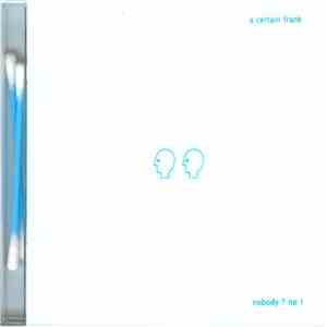 a certain frank - Nobody ? No ! download mp3 flac