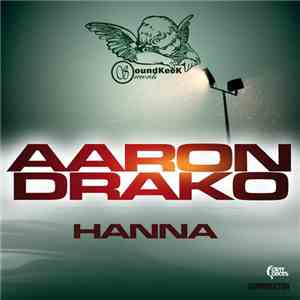 Aaron Drako - Hanna download free