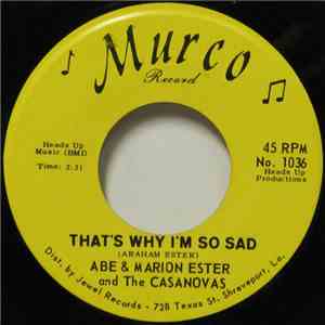 Abe & Marion Ester And The Casanovas  - That's Why I'm So Sad / Let Me Be The Fool download mp3 flac