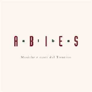 Abies Alba - Musiche E Canti Dal Trentino download mp3 flac