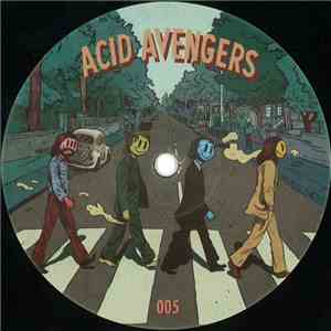Acidolido / Jaquarius  - Acid Avengers 005 download mp3 flac