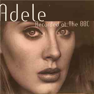 Adele  - Recorded At The Bbc November 2,2015 download free