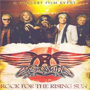 Aerosmith - Rock For The Rising Sun download mp3 flac