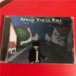 Afraid You'll Fall - Days of Parallel download free Afraid You'll Fall - Days of Parallel download mp3 flac
