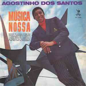 Agostinho Dos Santos - Música Nossa download mp3 flac