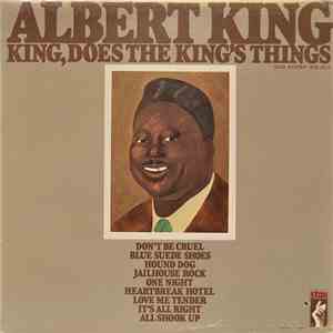 Albert King - King, Does The King's Things download free