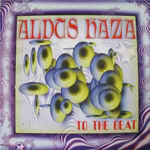 Aldus Haza - To The Beat download free