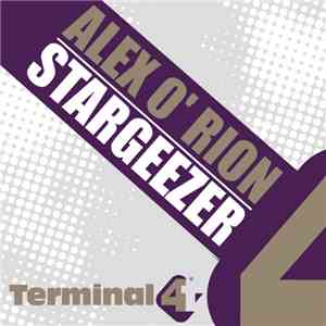 Alex O'Rion - Stargeezer download free