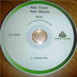 Alex Thorn Feat. Marcie - Alive download free Alex Thorn Feat. Marcie - Alive download mp3 flac