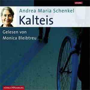 Andrea Maria Schenkel - Kalteis download free Andrea Maria Schenkel - Kalteis download mp3 flac