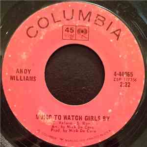 Andy Williams - Music To Watch Girls By / The Face I Love download free Andy Williams - Music To Watch Girls By / The Face I Love download mp3 flac