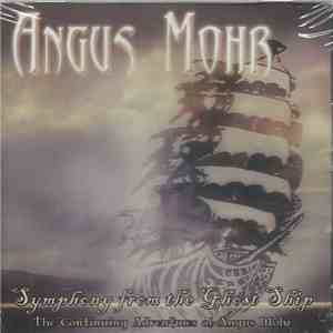 Angus Mohr - Symphony From The Ghost Ship download free Angus Mohr - Symphony From The Ghost Ship download mp3 flac
