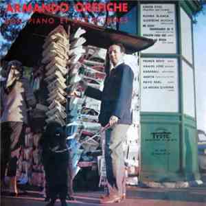 Armando Orefiche - Son Piano Et Ses Rythmes download free Armando Orefiche - Son Piano Et Ses Rythmes download mp3 flac