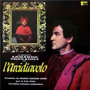 Armando Trovaioli - L'Arcidiavolo (Colonna Sonora Originale) download mp3 flac
