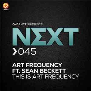 Art Frequency Ft. Sean Beckett - This Is Art Frequency download free Art Frequency Ft. Sean Beckett - This Is Art Frequency download mp3 flac