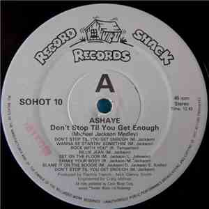 Ashaye - Don't Stop 'Til You Get Enough download mp3 flac