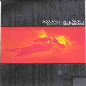 Axone & kNOw - Night Of Deliverance download mp3 flac