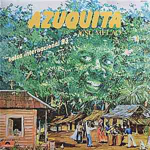 Azuquita Y Su Melao - Salsa International 83 download free