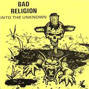 Bad Religion - Into The Unknown download mp3 flac
