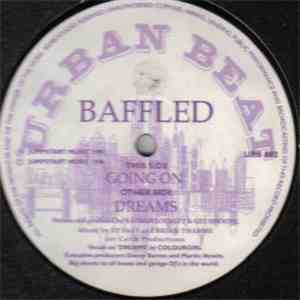 Baffled - Going On / Dreams download free