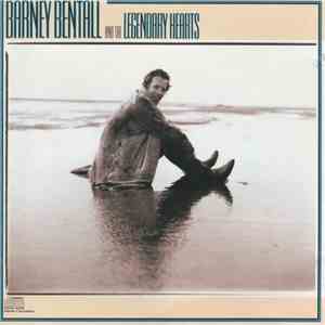 Barney Bentall And The Legendary Hearts - Barney Bentall And The Legendary Hearts download free Barney Bentall And The Legendary Hearts - Barney Bentall And The Legendary Hearts download mp3 flac