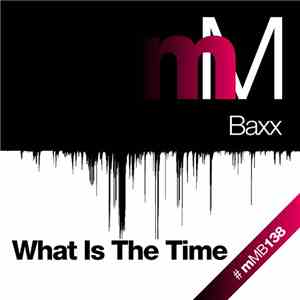 Baxx - What Is The Time download free
