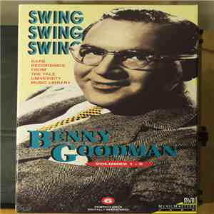 Benny Goodman - The King Of Swing - Volumes 6-10 download mp3 flac