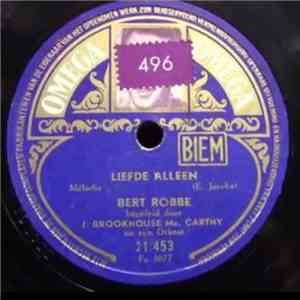 Bert Robbe - Liefde Alleen / Moeder download free