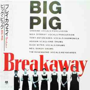 Big Pig - Breakaway download free