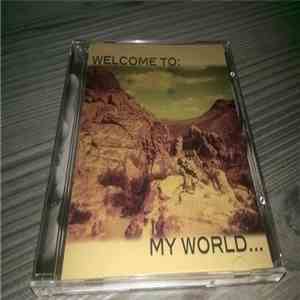 Big Steel - Welcome To My World download free