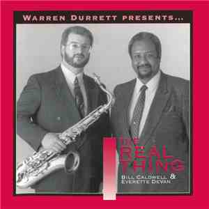 Bill Caldwell & Everette De Van - The Real Thing download free Bill Caldwell & Everette De Van - The Real Thing download mp3 flac
