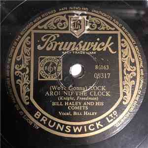 Bill Haley And His Comets - (We're Gonna) Rock Around The Clock / Thirteen Women download free Bill Haley And His Comets - (We're Gonna) Rock Around The Clock / Thirteen Women download mp3 flac