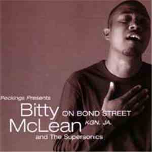 Bitty Mclean & The Supersonics - On Bond Street Kgn. JA. download mp3 flac