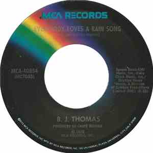 B.J. Thomas - Everybody Loves A Rain Song download free B.J. Thomas - Everybody Loves A Rain Song download mp3 flac