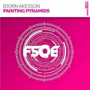 Bjorn Akesson - Painting Pyramids download free Bjorn Akesson - Painting Pyramids download mp3 flac