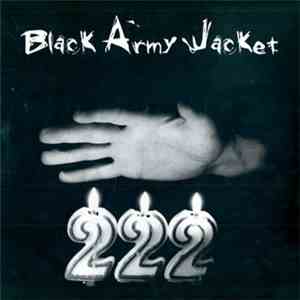Black Army Jacket - 222 download mp3 flac