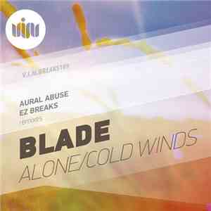 Blade - Alone / Cold Winds download free Blade - Alone / Cold Winds download mp3 flac
