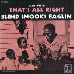 Blind Snooks Eaglin - That's All Right download free Blind Snooks Eaglin - That's All Right download mp3 flac