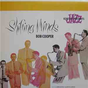 Bob Cooper - Shifting Winds download free Bob Cooper - Shifting Winds download mp3 flac
