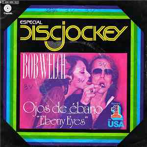 Bob Welch - Ojos De Ébano (Ebony Eyes) download free Bob Welch - Ojos De Ébano (Ebony Eyes) download mp3 flac