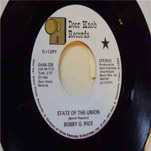 Bobby G. Rice - State of The Union download free