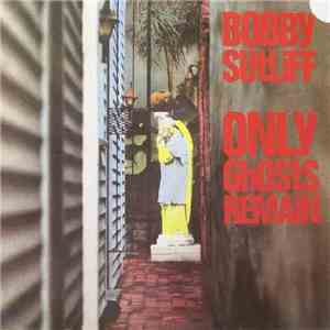 Bobby Sutliff - Only Ghosts Remain download free Bobby Sutliff - Only Ghosts Remain download mp3 flac