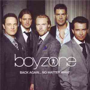 Boyzone - Back Again... No Matter What The Greatest Hits download mp3 flac