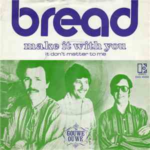 Bread - Make It With You download mp3 flac
