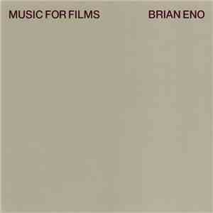 Brian Eno - Music For Films download free Brian Eno - Music For Films download mp3 flac