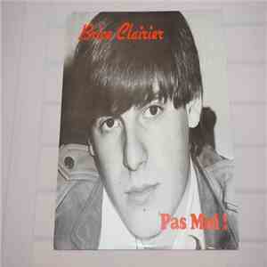 Brice Clairier - Pas moi ! download free